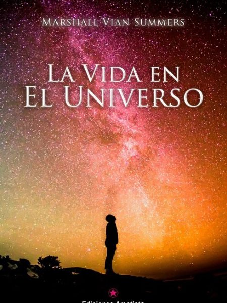 La Vida En el Universo-Vian Summers Marshall