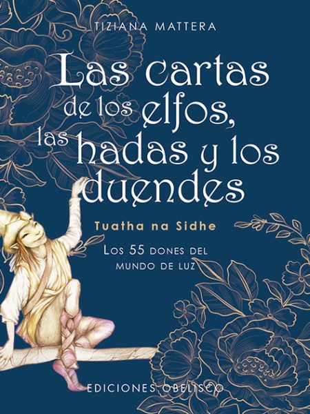 Las Cartas de los Elfos las Hadas y los Duendes (n.e.)-Mattera Tiziana