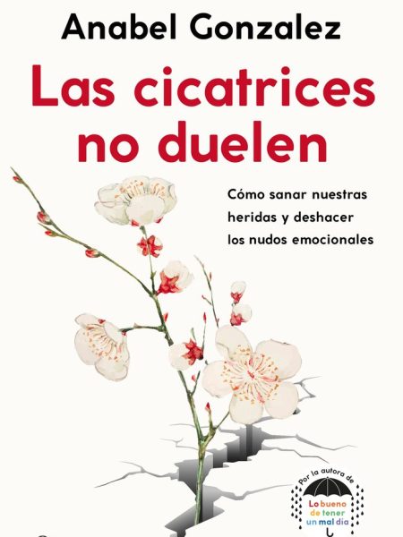 Las Cicatrices no Duelen-Gonzalez Anabel