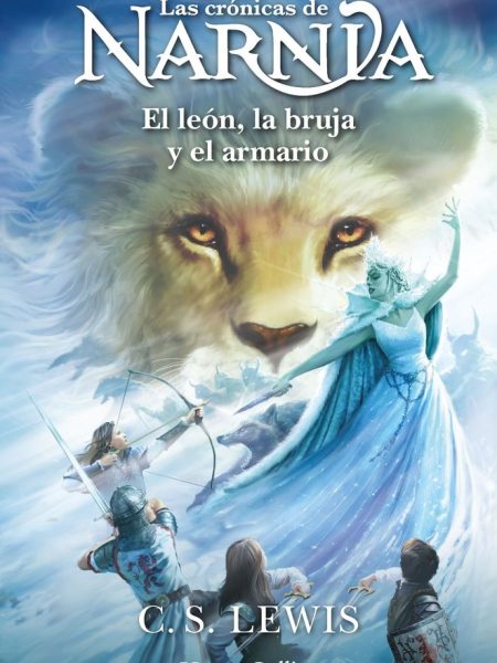 Las Cronicas de Narnia el Leon la Bruja y el Armario (libr-Lewis C.s.