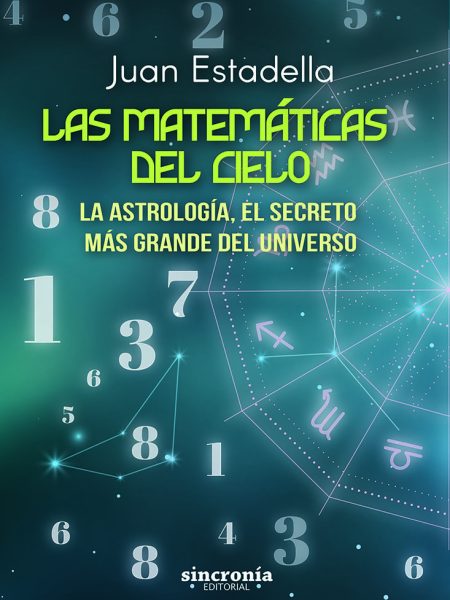 Las Matematicas Del Cielo-Estadella Juan