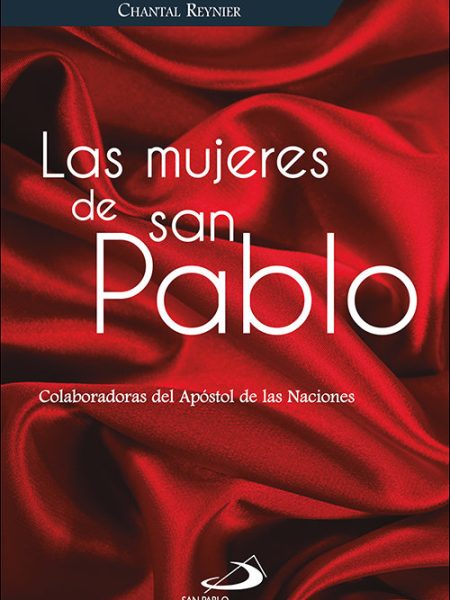 Las Mujeres de San Pablo-Reynier Chantal
