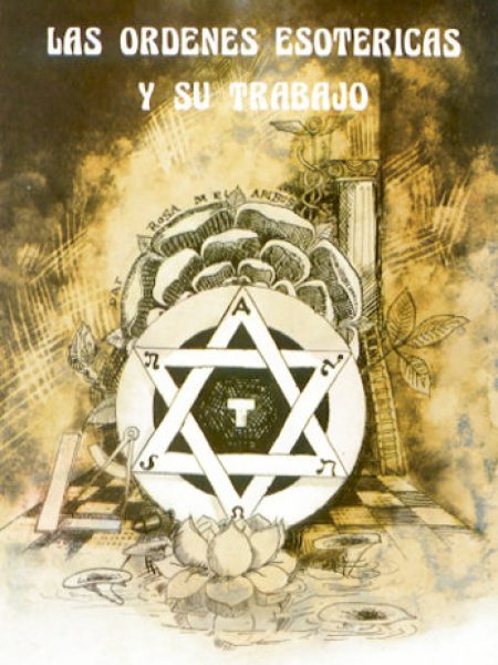 Las Ordenes Esotericas y Su Trabajo-Dion Fortune