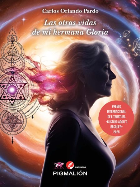 Las Otras Vidas de Mi Hermana Gloria-Pardo Rodríguez Carlos Orlando