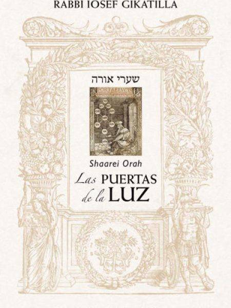 Las Puertas de la Luz-Gikatilla Rabbi Iosef