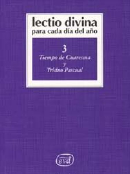 Lectio Divina para Cada Dia Del Año.tiempo de Cuaresma y Tri-Zevini Giorgio y Pier Giordano Cabra