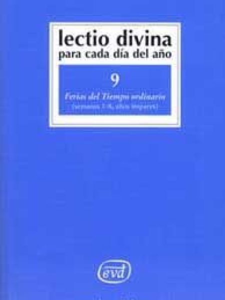 Lectio Divina para Cada Dia Del Año: Ferias Del Tiempo Ordin-Zevini Giorgio y Pier Giordano Cabra