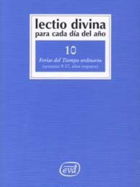 Lectio Divina para Cada Dia Del Año: Ferias Del Tiempo Ordin-Zevini Giorgio y Pier Giordano Cabra