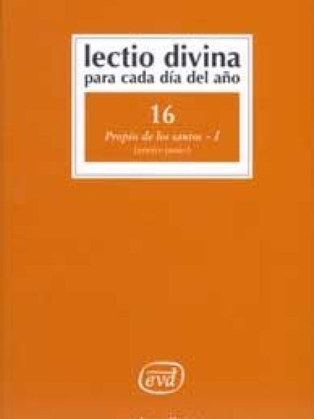 Lectio Divina para Cada Dia Del Año: Propio de los Santos --Zevini Giorgio y Pier Giordano Cabra