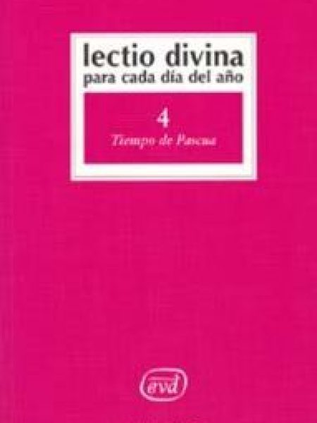 Lectio Divina para Cada Dia Del Año: Tiempo de Pascua-Zevini Giorgio y Pier Giordano Cabra