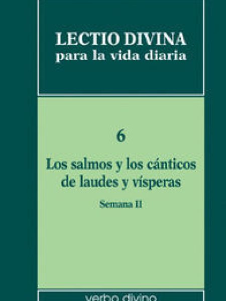 Lectio Divina para la Vida Diaria: los Salmos y los Canticos-Zevini Giorgio
