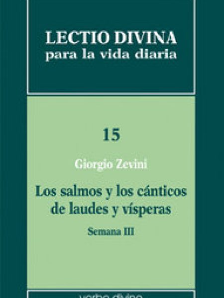 Lectio Divina para la Vida Diaria los Salmos y los Canticos-Zevini Giorgio