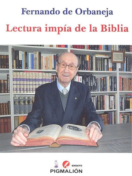Lectura Impia de la Biblia-De Orbaneja Fernando