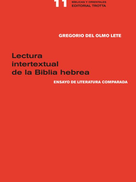 Lectura Intertextual de la Biblia Hebrea-Del Olmo Lete Gregorio