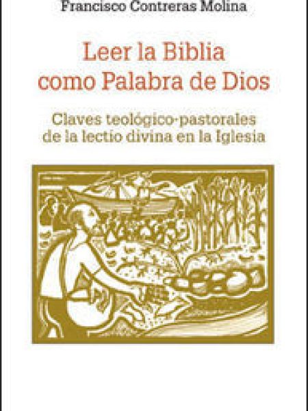 Leer la Biblia Como Palabra de Dios-Contreras Molina Francisco