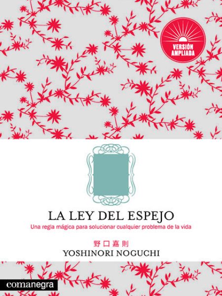 Ley Del Espejo Version Ampliada la-Noguchi Yoshinori