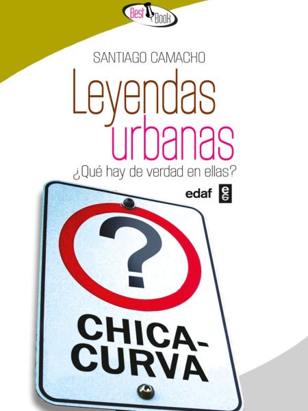Leyendas Urbanas-Camacho Hidalgo Santiago