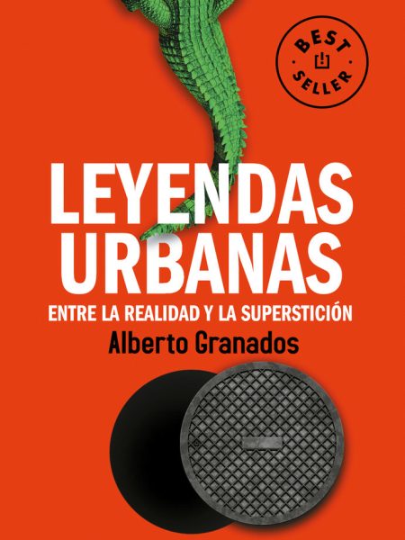 Leyendas Urbanas-Granados Alberto