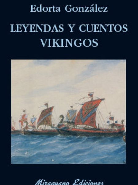 Leyendas y Cuentos Vikingos-González Camino Edorta