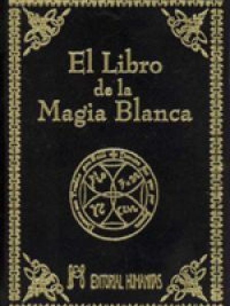 Libro de la Magia Blanca el-Anónimo