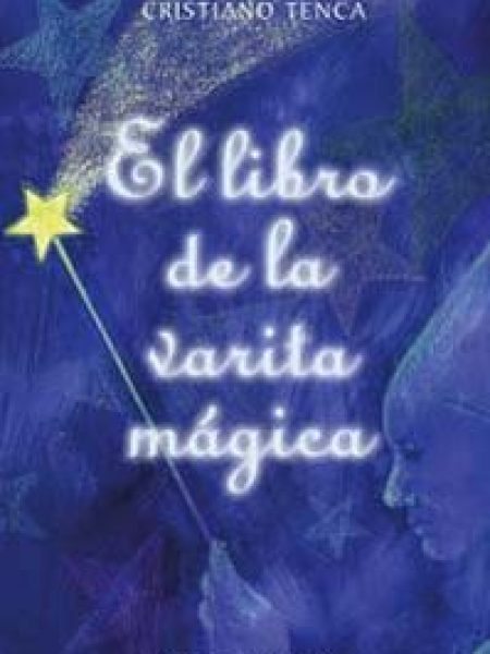 Libro de la Varita Magica el-Tenca Cristiano