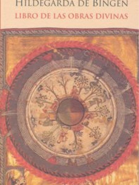 Libro de las Obras Divinas-De Bingen Hildegarda