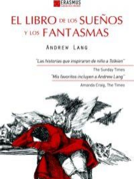 Libro de los Sueños y los Fantasmas el-Lang Andrew
