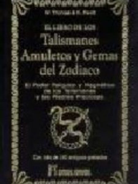 Libro de los Talismanes Amuletos y Gemas Zodiaco-Thomas