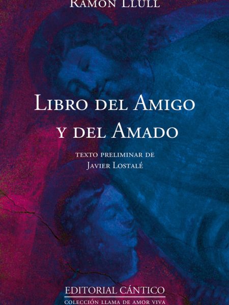 Libro Del Amigo y Del Amado-Ramon Llull