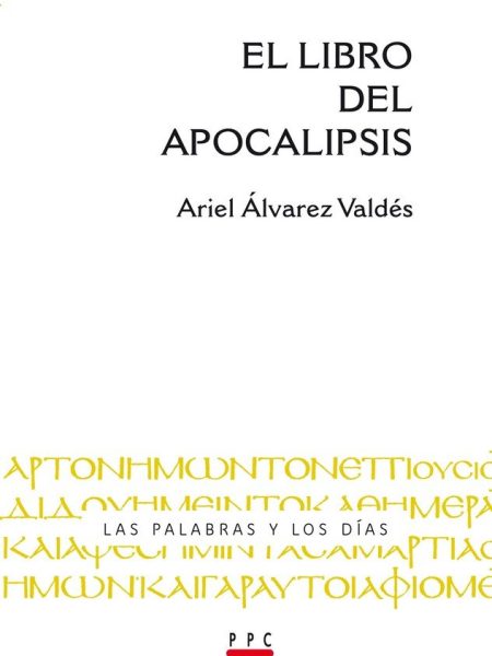 Libro Del Apocalipsis el-Álvarez Valdés Ariel