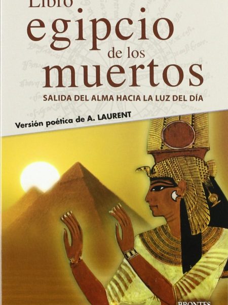 Libro Egipcio de los Muertos el-Laurent A.