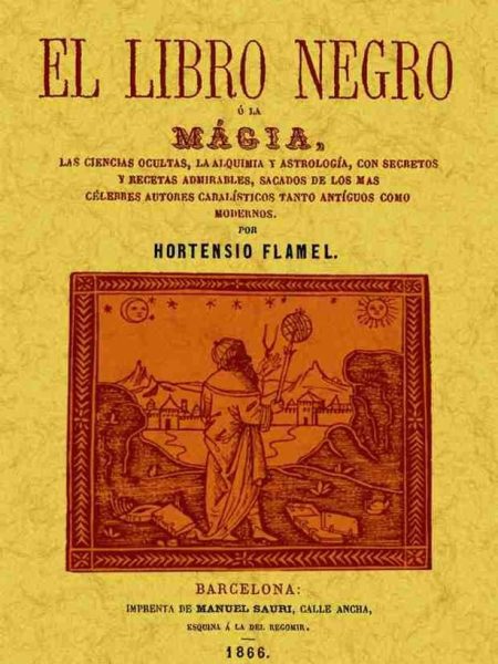 Libro Negro o la Magia el-Flamel Hortensio