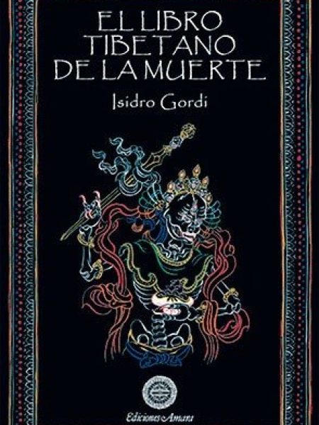 Libro Tibetano de la Muerte el-Gordi Marimon Isidro