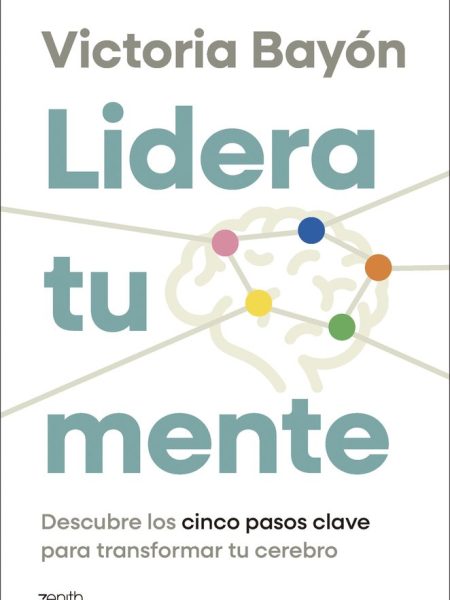 Lidera Tu Mente-Victoria Bayon