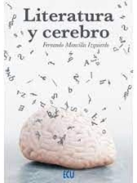 Literatura y Cerebro-Mansilla Izquierdo Fernando