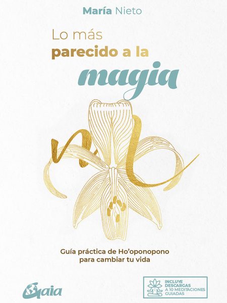 Lo Mas Parecido a la Magia-Nieto Barona María
