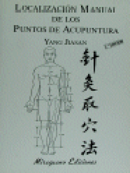 Localizacion Manual Puntos Acupuntu-Jiasan Yang