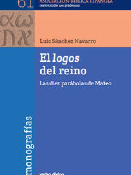 Logos Del Reino el-Sánchez Navarro Luis