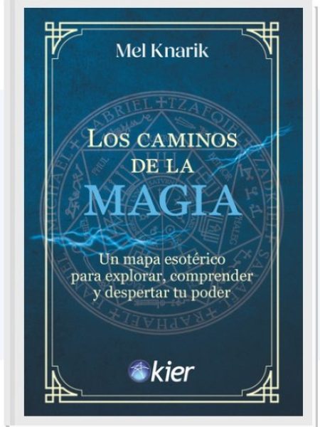 Los Caminos de la Magia-Knarik Mel