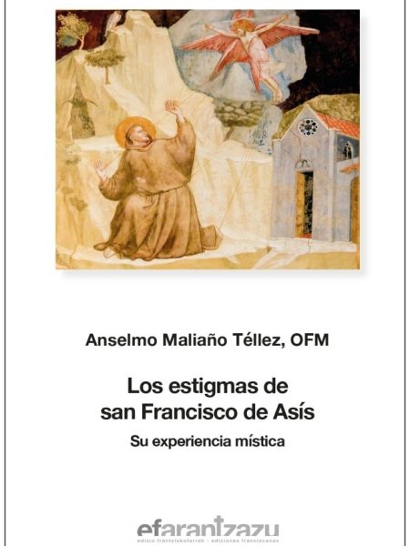 Los Estigmas de San Francisco de Asis-Maliaño Tellez Anselmo