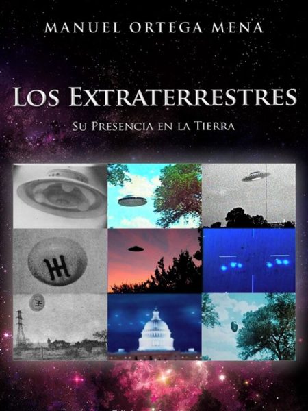 Los Extraterrestres-Ortega Mena Manuel