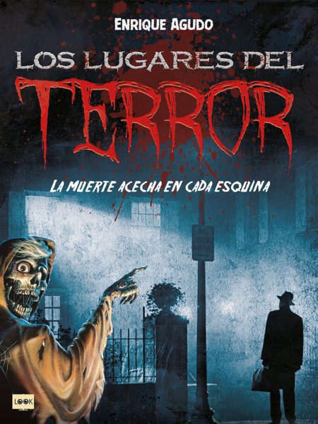 Los Lugares Del Terror-Enrique Agudo
