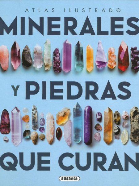 Los Minerales y las Piedras Que Curan-Duda Rudolf