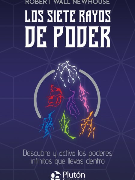 Los Siete Rayos de Poder-Wall Newhouse Robert