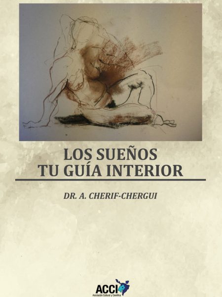 Los Sueños Tu Guia Interior-Cherif-chergui Marini Abderrahman