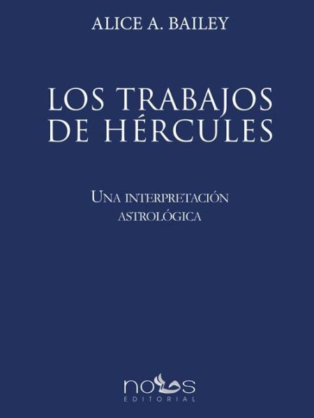 Los Trabajos de Hercules-Bailey Alice