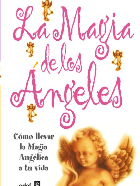 Magia de los Angeles-Neylon Margaret