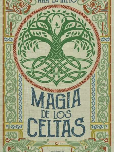 Magia de los Celtas-Nieto Ana B.