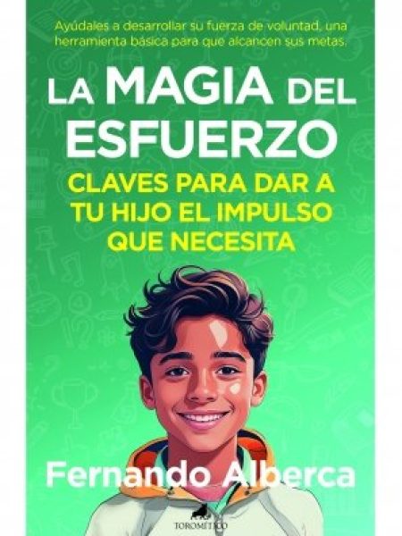 Magia Del Esfuerzo la-Alberca Fernando