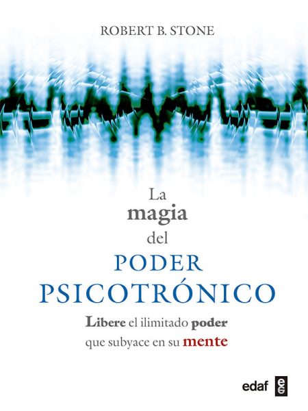 Magia Del Poder Psicotronico la-Stone Robert B.